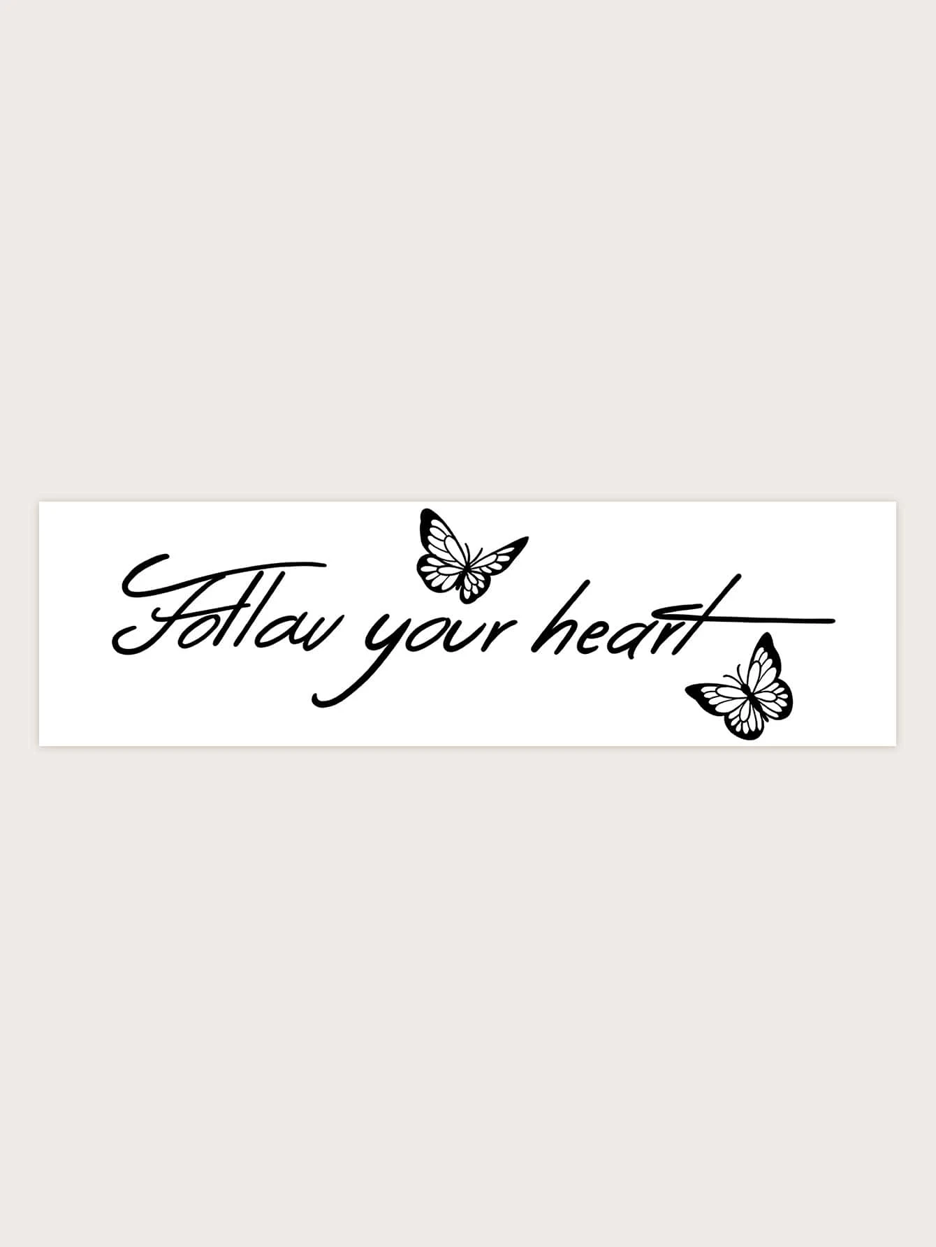 Waterproof, Sweatproof & Washable Temporary Tattoo Sticker With Butterfly And Life Quote Design - Image 3